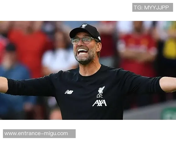 克洛普确认续约利物浦全力冲击欧冠荣耀再创辉煌